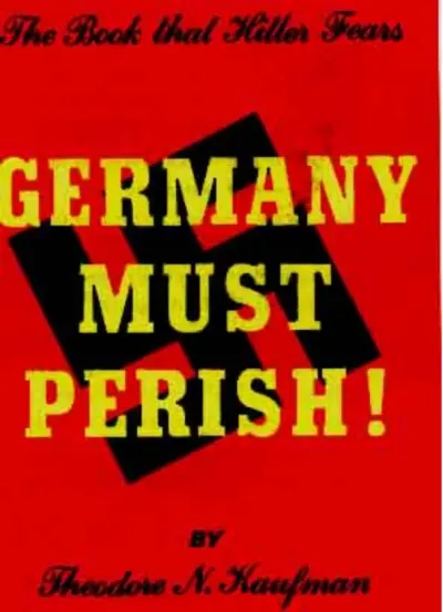 Eine weitere Ausgabe von Th. Kaufman, Germany Must Perish