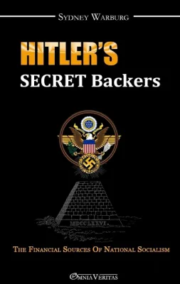 Schwarzer Hintergrund, gelb in Großbuchstaben „Hitler's“, darunter in weiß „Secret Backers“. Wieder darunter mehrere Symbole, unter anderem ein Hakenkreuz und ein Reichsadler. Schwach grau darunter die Illuminati-Pyramide.