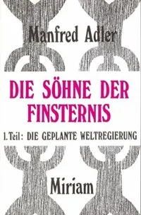 Buchcover Manfred Adler, Die Söhne der Finsternis