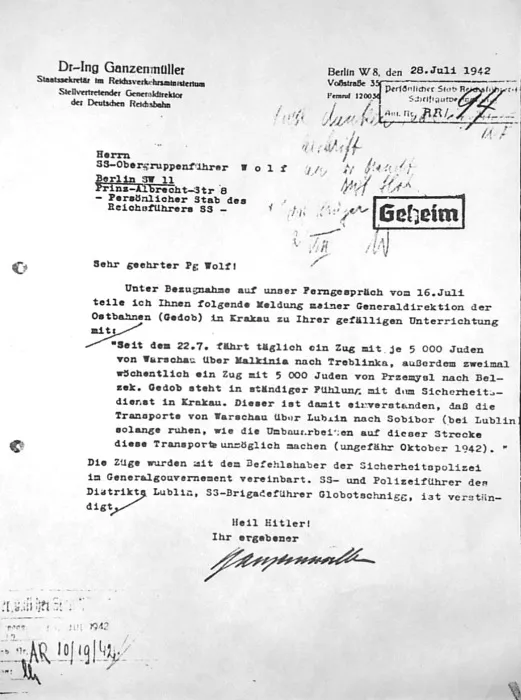 Links oben als Stempel Ganzenmüller, Reichsbahndirektion, rechts Datum 20. Juli 1942 und Absenderangaben. Darunter mit Maschine geschrieben der Empfänger. Rechts daneben in Fraktur Geheim. Der Brief ist von Ganzenmüller unterschrieben, links unten ein Behördenstempel mit Paraphen.