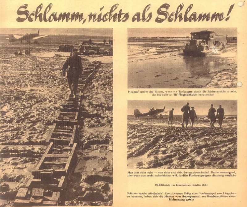 Links ein Bild mit einem Mann, der auf einer flach liegenden leiterartigen Konstruktion auf dem Schlamm läuft. Rechts ein Bild eines LKWs, der bis  zu den Achsen im Schlamm fährt, darunter ein Bild einiger Leute, die durch tiefen Schlamm zu einem kleinen Flugzeug waten.