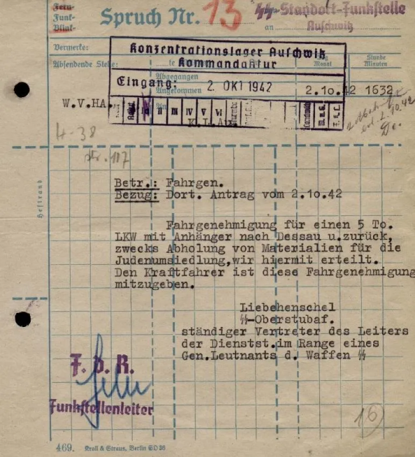 Funkspruch 13, wie vor. Hier mit Eingangsstempel der Kommandantur Auschwitz versehen.
